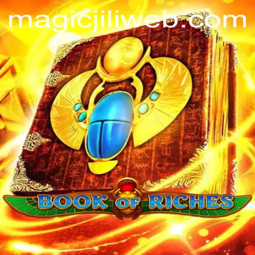Discover the Enchantment of BookofRiches at MAGICJILI.COM